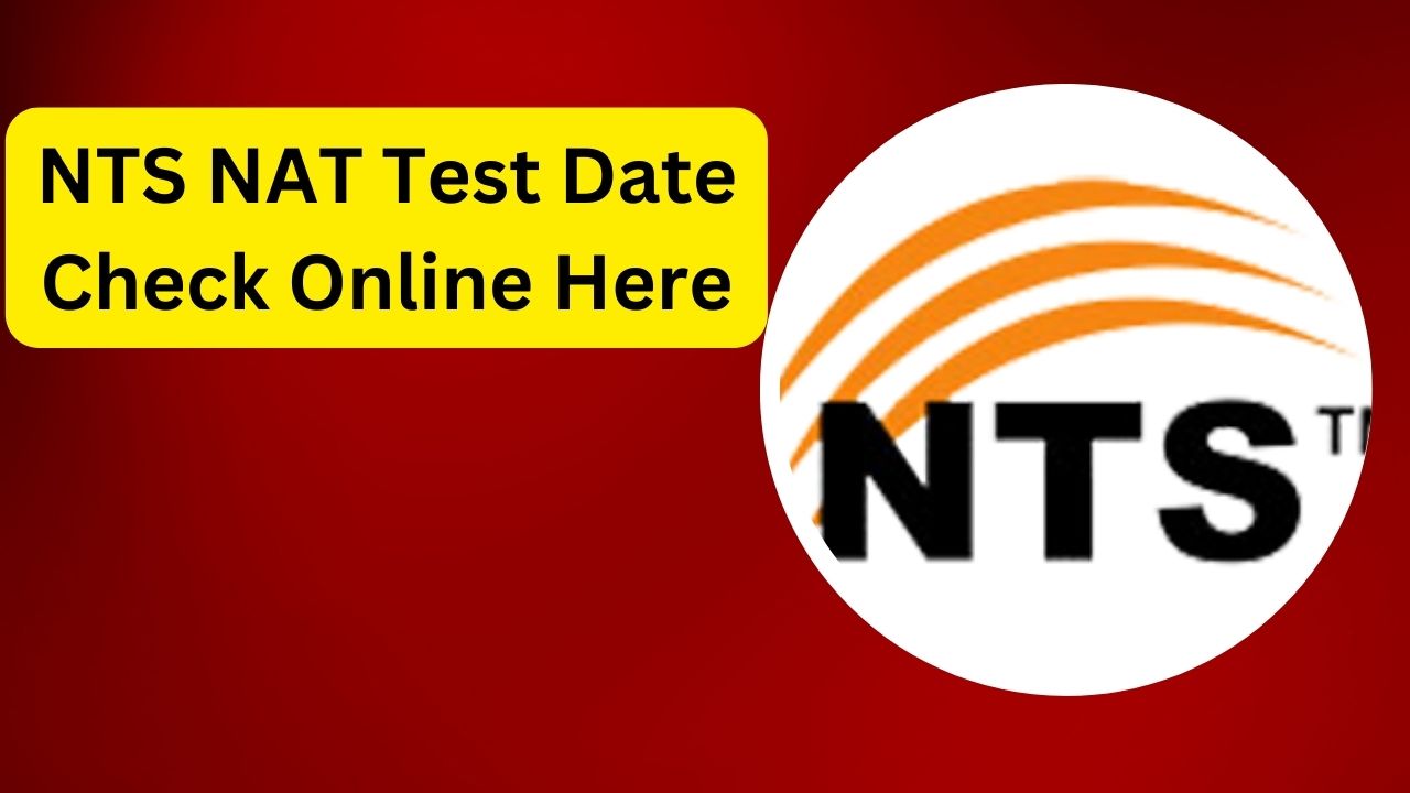 Nts Nat Test Date 2024 Check Online