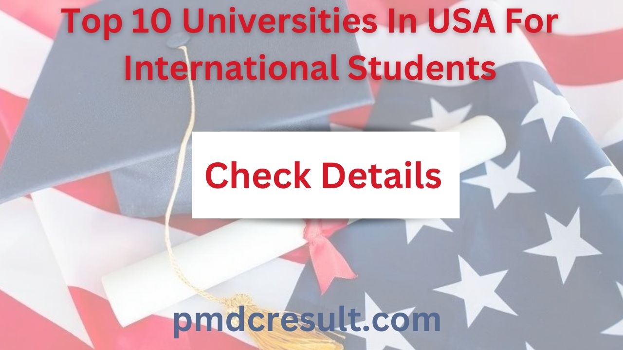 Top 10 Universities In USA For International Students with Scholarship