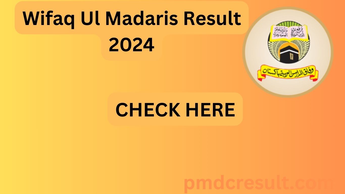 Wifaq Ul Madaris Result 2024