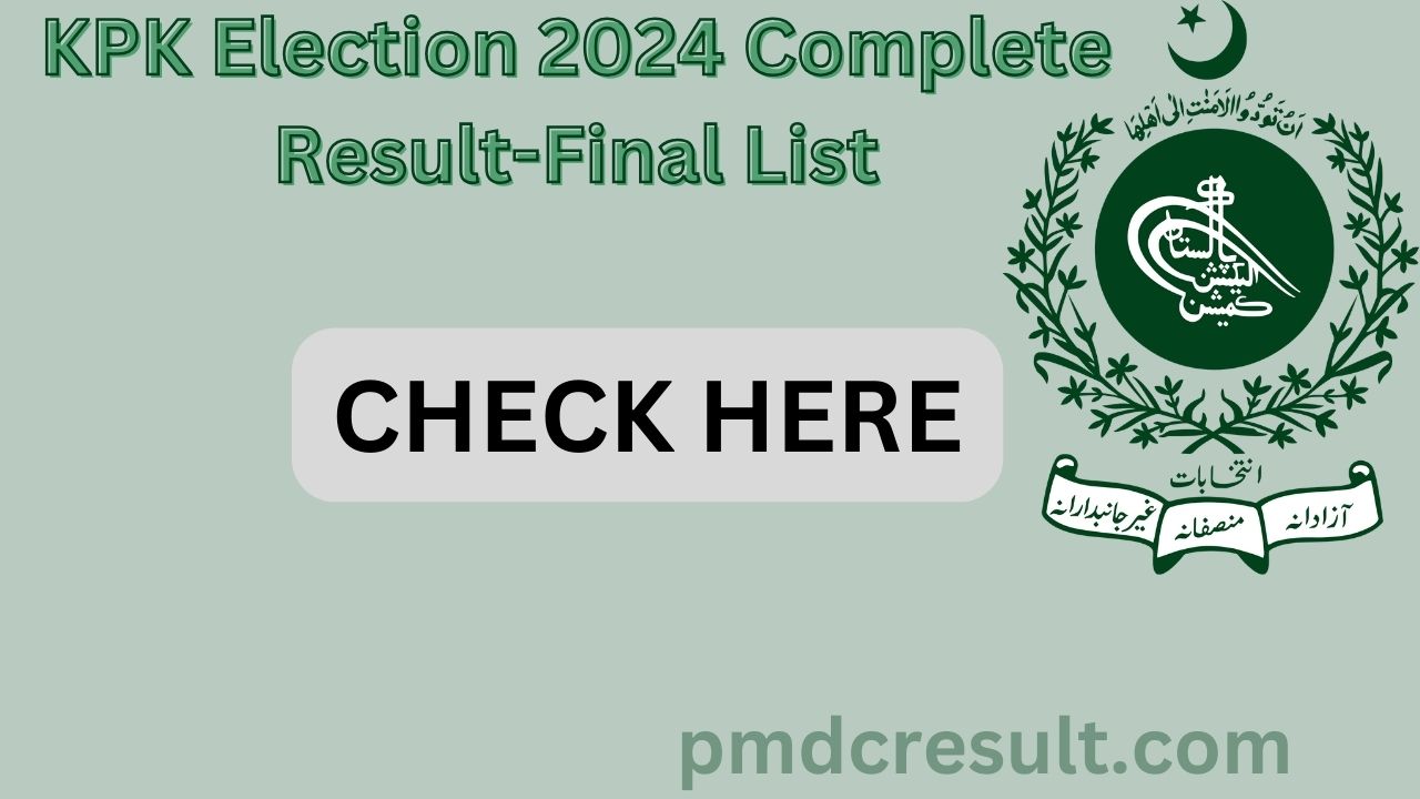 KPK Election 2024 Complete ResultFinal List