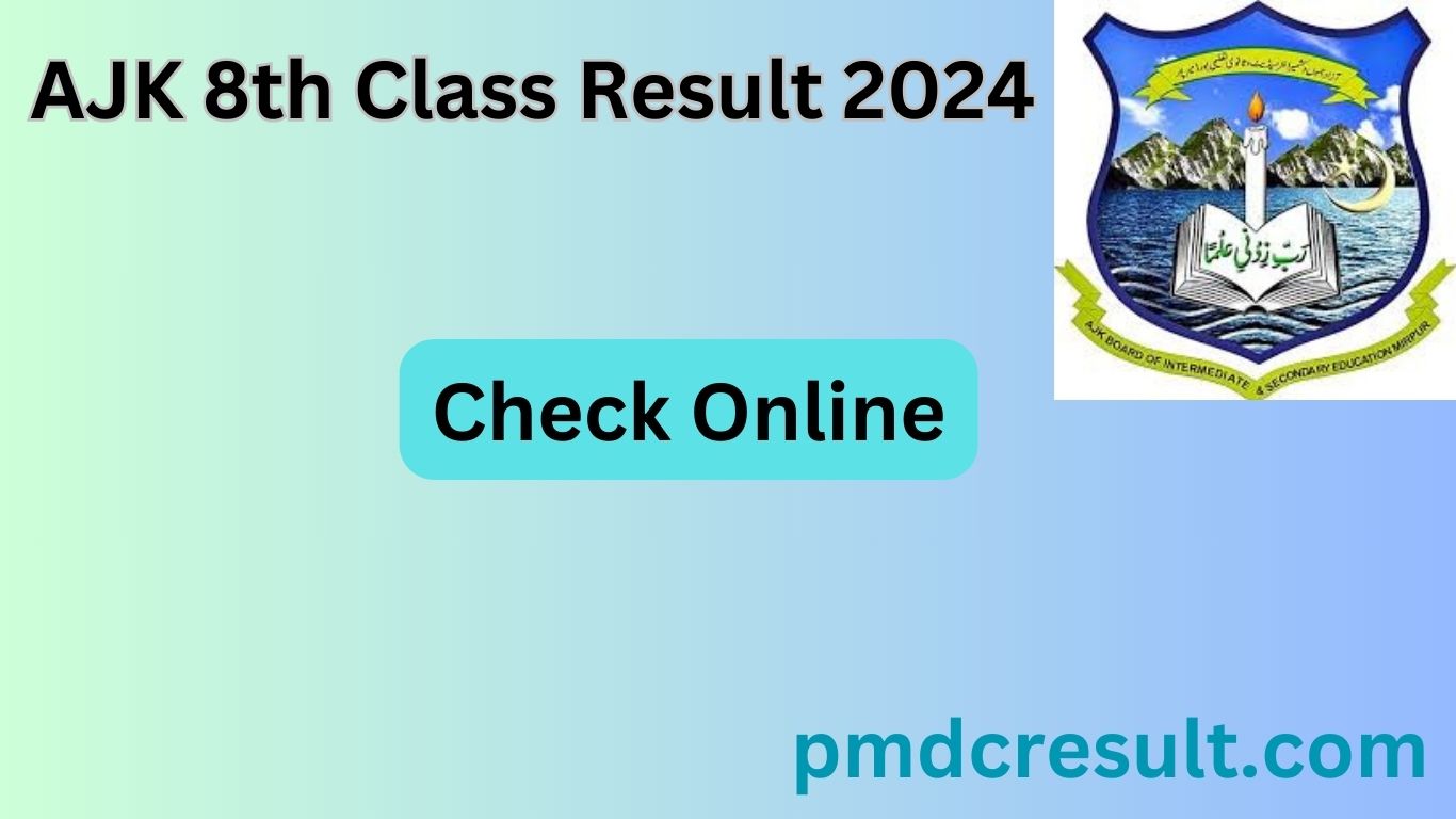 AJK 8th Class Result 2024 Check Online
